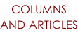 COLUMNS  AND ARTICLES